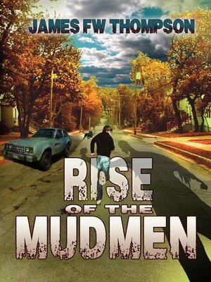 cover image of Rise of the Mudmen